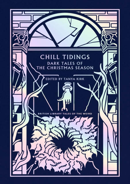 Chill Tidings : Dark Tales of the Christmas Season