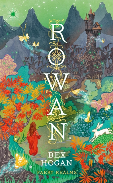 Rowan : Faery Realms series: The darkly enchanting YA fantasy