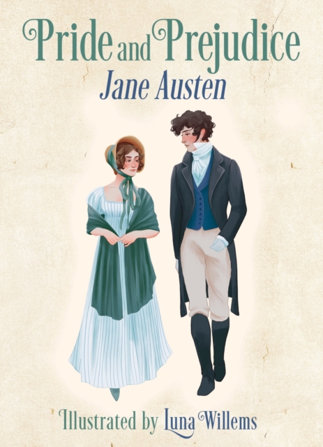 Pride and Prejudice : Illustrated by Luna Willems