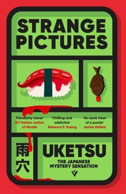 Strange Pictures : The Chilling Japanese Mystery Sensation